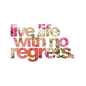 live-with-no-regrets
